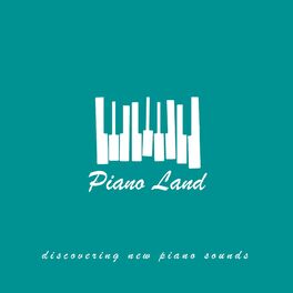 Artist picture of Piano Land