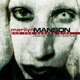 Marilyn Manson and the Spooky Kids: música, letras, canciones, discos |  Escuchar en Deezer