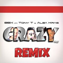 Artist picture of BBX ft. Tony T & Alba Kras