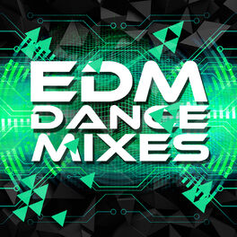 EDM Dance Music: albums, songs, playlists