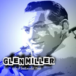 Artist picture of Glen Miller