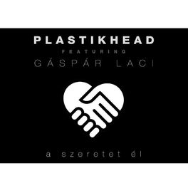 Artist picture of Plastikhead feat. Gáspár Laci