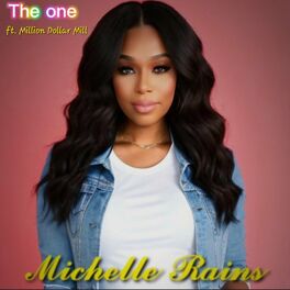 Michelle Rains albums songs playlists Listen on Deezer