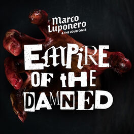 Artist picture of Marco Luponero & The Loud Ones