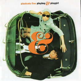 Pizzicato Five Albums Songs Playlists Listen On Deezer