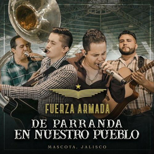 Fuerza Armada albums songs playlists Listen on Deezer