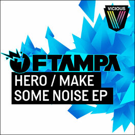 Album cover of Hero/Make Some Noise EP