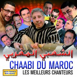Album cover of Chaabi du Maroc (Les meilleurs chanteurs)