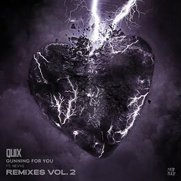 Album cover of Gunning For You (feat. Nevve) (Remixes, Vol. 2)