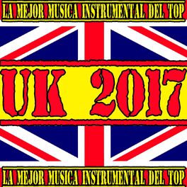 Album cover of La Mejor Musica Instrumental Del Top UK