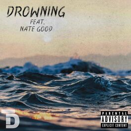 Album cover of Drowning (feat. Nate Good)