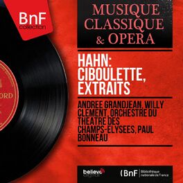 Album cover of Hahn: Ciboulette, extraits (Mono Version)