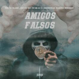 Album cover of Amigos Falsos