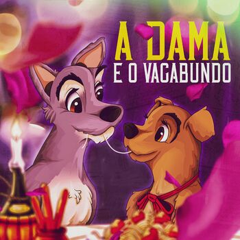 Ver A Dama e o Vagabundo