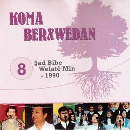 Album cover of Şad Bibe Welatê Min, Vol. 8 (1990)