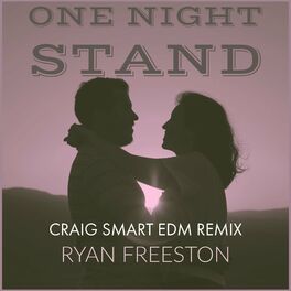 Album cover of One Night Stand (Ryan Freeston Remix)