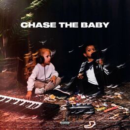 Album cover of CHASE THE BABY