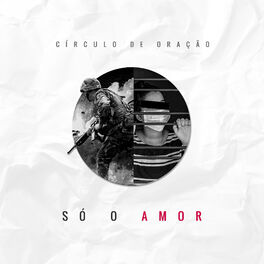 Album cover of Só o Amor