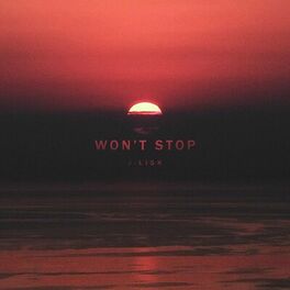 Album cover of Won't Stop