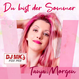 Album cover of Du bist der Sommer (DJ MK Fox Mix)