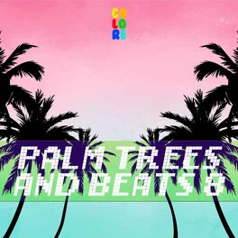 Album cover of Palm Trees and Beats 8