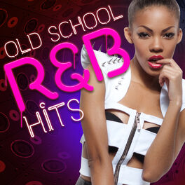 Album cover of Old School R&B Hits
