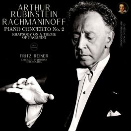 Album cover of Rachmaninoff by Rubinstein: Piano Concerto No.2, Rhapsody on a theme of Paganini