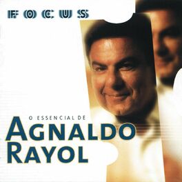 Album cover of Focus - O Essencial de Agnaldo Rayol