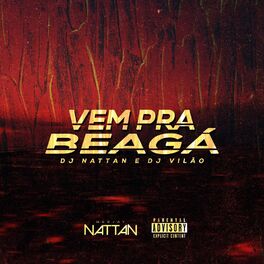 Album cover of Vem Pra Beagá (feat. Dj Vilão)
