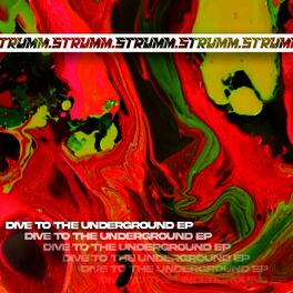 Album cover of Dive To The Underground EP