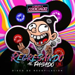Album cover of Regresando Al Pasado