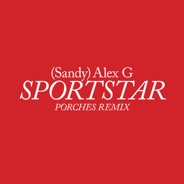 Album cover of Sportstar (Porches Remix)