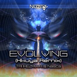 Album cover of Evolving (Hkuya Remix)