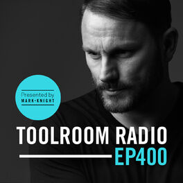 Album cover of Toolroom Radio EP400 - Presented By Mark Knight
