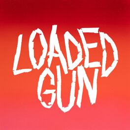Album cover of Loaded Gun
