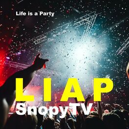 Album cover of Life Is a Party