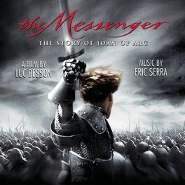 Album cover of The Messenger - The Story of Joan of Arc - Original Motion Picture Soundtrack