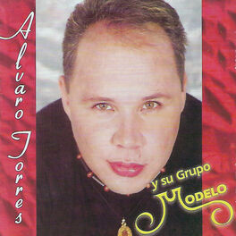 Album cover of Alvaro Torres y Su Grupo Modelo