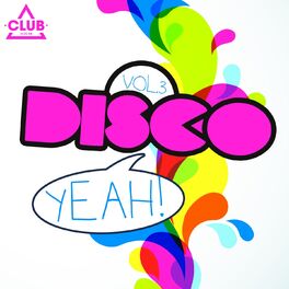 Album cover of Disco Yeah!, Vol. 3