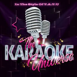 Album cover of The Karaoke Universe (In the Style of T.A.T.U.)