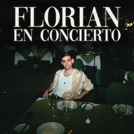 Album cover of FLORIAN en Concierto
