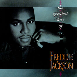 Album cover of The Greatest Hits Of Freddie Jackson