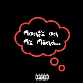 Album cover of Money on My Mind
