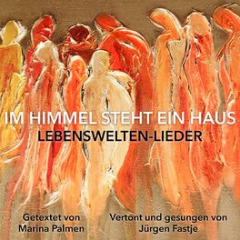 Album cover of Im Himmel steht ein Haus - Lebenswelten-Lieder