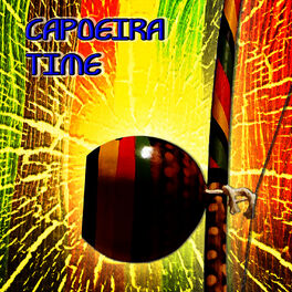 Album cover of Capoeira Time - 30 Songs Of Capoeira Remixed