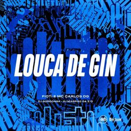 Album cover of Louca de Gin