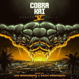 Album cover of Cobra Kai: Season 5, Vol 2 (Soundtrack from the Netflix Original Series)