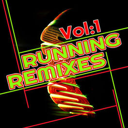 Album cover of Running Remixes vol.1 (2016 Top Hits List Cardio, Motivational Workout, HIIT, Training Club, Running)