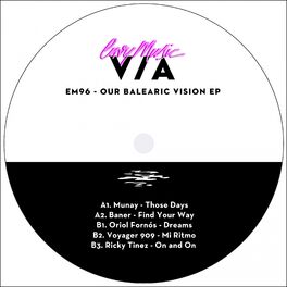 Album cover of Our Balearic Vision EP