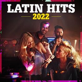 Album cover of Latin Hits 2022